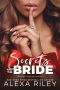 [Andora Royalty 02] • Secrets and the Bride